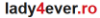 Poza cu Advertorial site lady4ever.ro